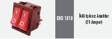 END 1010 �kili I��ks�z Anahtar (25 Amper)