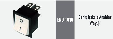 END 1016 Geni� I��ks�z Anahtar (Yayl�)